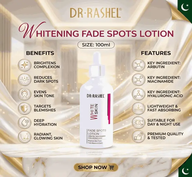 Dr.Rashel Whitening Fade Spots Lotion - 100ml in Pakistan