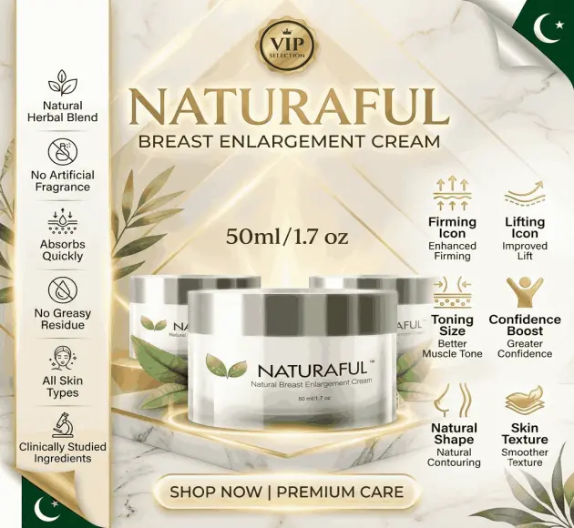 Naturaful Breast Enlargement Cream in Pakistan
