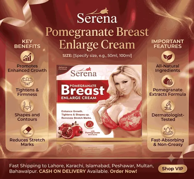 Serena Pomegranate Breast Enlarge Cream In Pakistan